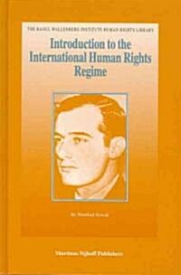 Introduction to the International Human Rights Regime (Hardcover)