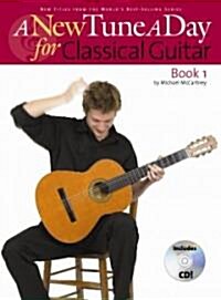 A New Tune a Day for Classical Guitar (Paperback, Compact Disc)