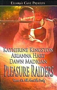 Pleasure Raiders (Paperback)