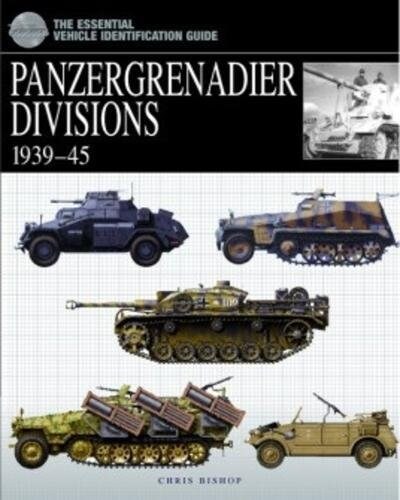 Panzergrenadier Divisions : 1939-45 (Hardcover)