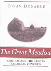 The Great Meadow (Hardcover)