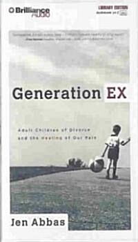 Generation Ex (Cassette, Abridged)