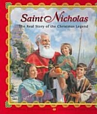 Saint Nicholas: The Real Story of the Christmas Legend (Hardcover)