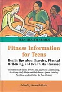 Fitness Information for Teens (Hardcover)