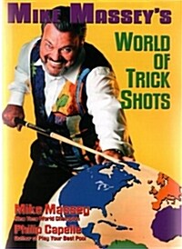 Mike Masseys World of Trick Shots (Paperback)