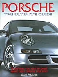 Porsche the Ultimate Guide (Paperback)