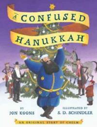 (A)confused Hanukkah: an original story of Chelm