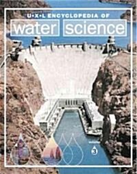 UXL Encyclopedia of Water Science (Hardcover)