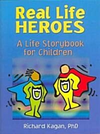 Real Life Heroes (Paperback)