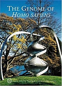 The Genome of Homo Sapiens: Cold Spring Harbor Symposia on Quantitative Biology, Volume LXVIII (Hardcover)