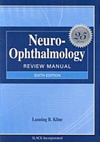 Neuro-Ophthalmology (Paperback, 6th)