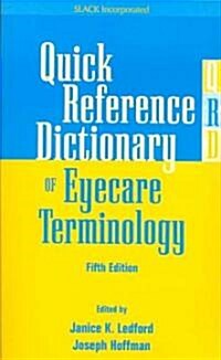 Quick Reference Dictionary of Eyecare Terminology (Paperback, 5)