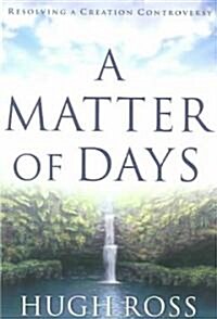 A Matter of Days (Paperback)