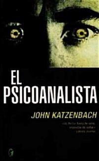 El psicoanalista / The Analyst (Paperback, POC, Translation)