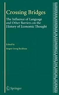 Political Economy, Linguistics and Culture: Crossing Bridges (Hardcover)