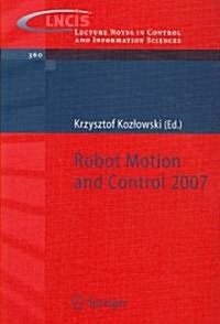 Robot Motion and Control 2007 (Paperback, 2007 ed.)