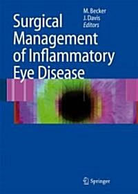Surgical Management of Inflammatory Eye Disease (Hardcover)