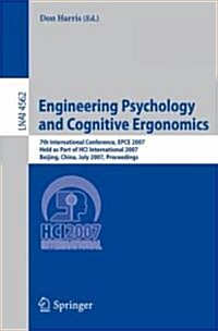 Engineering Psychology and Cognitive Ergonomics: 7th International Conference, Epce 2007, Held as Part of Hci International 2007, Beijing, China, July (Paperback, 2007)