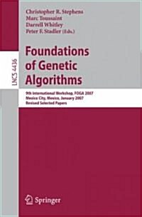 Foundations of Genetic Algorithms: 9th International Workshop, Foga 2007 (Paperback)