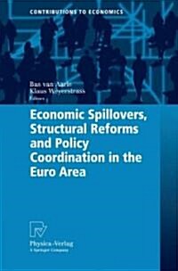 Economic Spillovers, Structural Reforms and Policy Coordination in the Euro Area (Hardcover)