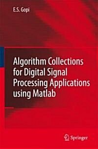Algorithm Collections for Digital Signal Processing Applications Using Matlab (Hardcover)