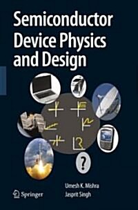 Semiconductor Device Physics and Design (Hardcover)