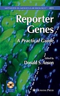 Reporter Genes: A Practical Guide [With CDROM] (Hardcover)