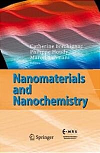 Nanomaterials and Nanochemistry (Hardcover)