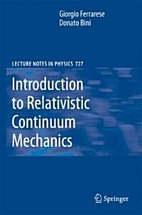 Introduction to Relativistic Continuum Mechanics (Hardcover)