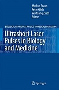 Ultrashort Laser Pulses in Biology and Medicine (Hardcover)