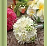 [중고] A Clay Art for All Seasons (Hardcover, Spiral)