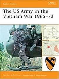 The US Army in the Vietnam War 1965-73 (Paperback)