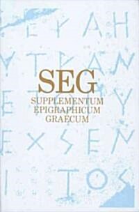Supplementum Epigraphicum Graecum: Volume LIII-2 (Hardcover)