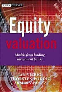 Equity Valuation: Models from Leading Investment Banks (Hardcover)