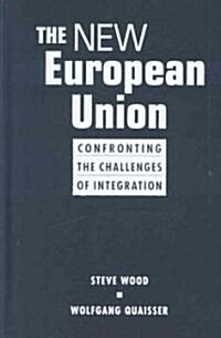 The New European Union (Hardcover)