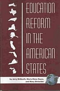 Education Reform in the American States (PB) (Paperback)