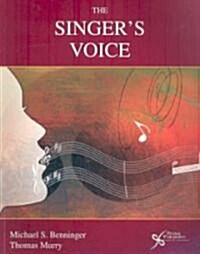The Singers Voice (Paperback, 1st)