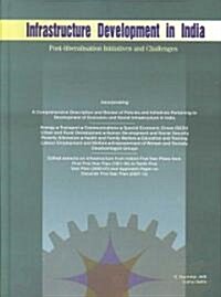 Infrastructure Development in India: Post-Liberalisation Initiatives and Challenges (Hardcover)
