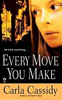 Every Move You Make (Paperback)