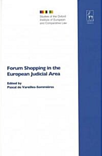 Forum Shopping in the European Judicial Area (Hardcover)