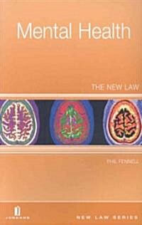 Mental Health: The New Law (Paperback)