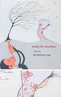 Made for Weather (Hardcover)