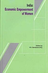 India: Economic Empowerment of Women (Hardcover)