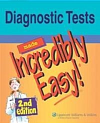 Diagnostic Tests Made Incredibly Easy! (Paperback, 2)