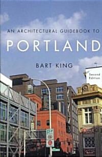 An Architectural Guidebook to Portland (Paperback)