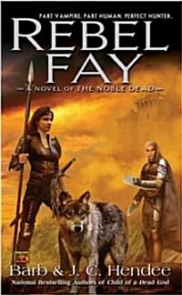 Rebel Fay (Mass Market Paperback, Reprint)