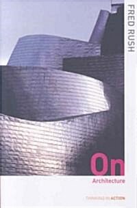 On Architecture (Paperback)