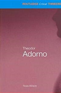 Theodor Adorno (Paperback)