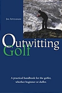 Outwitting Golf (Paperback)