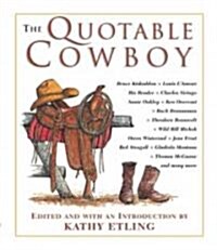 The Quotable Cowboy (Paperback)